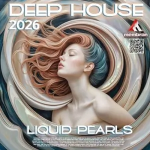 Deep House: Liquid Pearls Deep House: Liquid Pearls